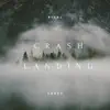 Bilal Abbey - Crash Landing - Single